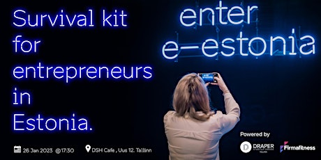 Primaire afbeelding van Survival kit for entrepreneurs in Estonia