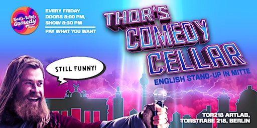 Thor's Comedy Cellar: English stand-up with 4 headliners 10.02.23