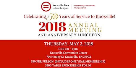 Knoxville Area Urban League 50th Anniversary Luncheon primary image