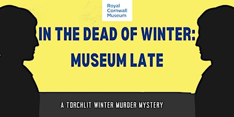 In the dead of winter: Museum late
