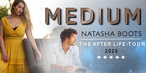 The After Life Tour With Medium Natasha Boots  "Gold Coast"