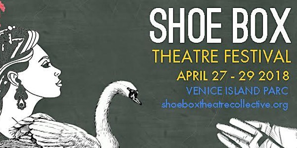2nd Annual Shoe Box Collective Short Theatre Festival