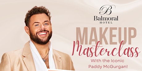 Paddy McGurgan Makeup Masterclass