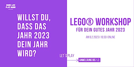 LEGO® Workshop: Ein gutes Jahr 2023
