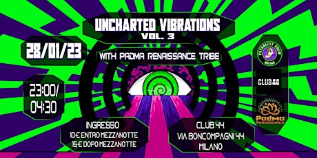Uncharted Vibrations vol. 3 with PADMA RENAISSANCE TRIBE