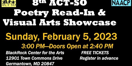 8th Annual ACT-SO Poetry Read-In & Visual Arts Showcase