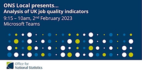 ONS Local presents: analysis of UK job quality indicators