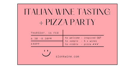 Ciao Italy: Italian Wine Tasting and Pizza Party!