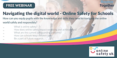Navigating the Digital World - Online Safety for Today's Schools!