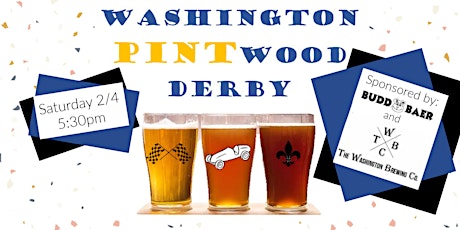 Washington PINT-wood Derby Fundraiser