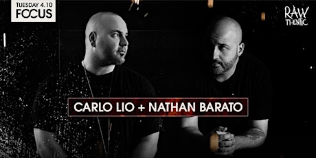 Focus presents: Carlo Lio + Nathan Barato primary image
