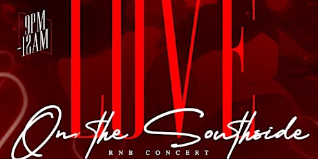 Love On The Southside R&B Concert