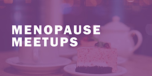 Menopause Meetup