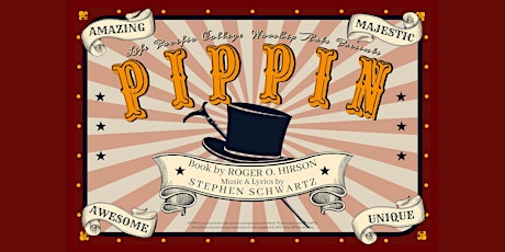 Life Pacific College Worship Arts & Media presents: PIPPIN primary image