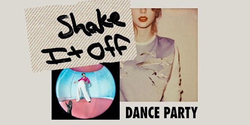 SHAKE IT OFF!  Pop Dance Party • Sa, 18.03.23 • Astra Kulturhaus Berlin