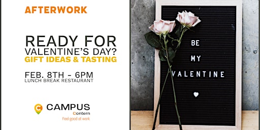 AFTERWORK - Are you ready for Valentine's Day ?