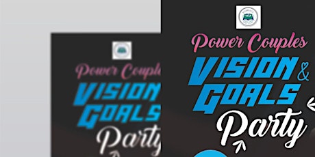 Power Couples Vision & Goals Party