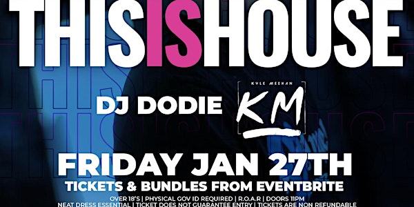 This Is House - DJ Dodie & Kyle Meehan