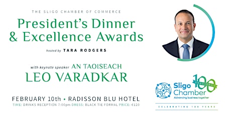 The Sligo Chamber Of Commerce President's Dinner & Excellence Awards