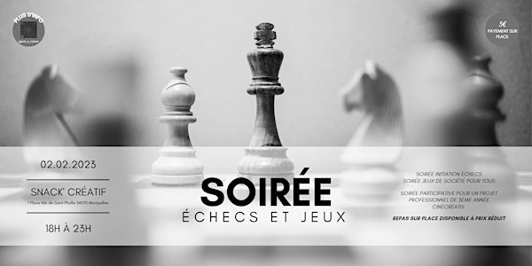 Soirée Echecs/Jeux de sociétés