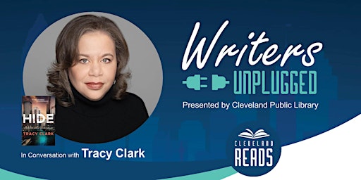 Writers Unplugged: Tracy Clark