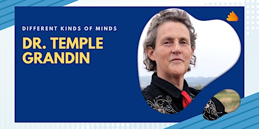 Dr. Temple Grandin - Different Kinds of Minds