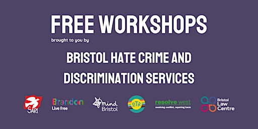 Bristol Hate Crime and Discrimination Services Workshop – FREE