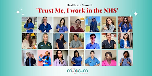 Mylocum Healthcare Summit 2023: ‘Trust Me, I work in the NHS’