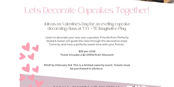 Let's Decorate Cupcakes Together! - Valentine's Day Cupcake Class