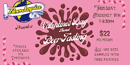 Valentine's Day Themed Beer Tasting