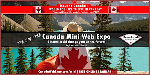 FREE Canada Mini Web Expo & Workshops - 2 Hours could change your future!
