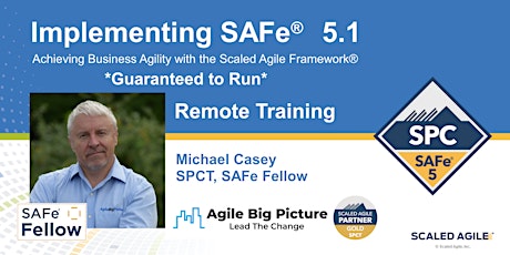 **GUARANTEED TO RUN**Implementing SAFe® with SPC Cert - Mar 20-24  REMOTE primary image