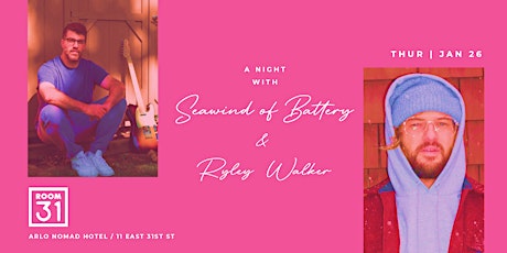 A Night with Seawind of Battery & Ryley Walker
