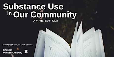 Substance Use in Our Community - A Virtual Book Club