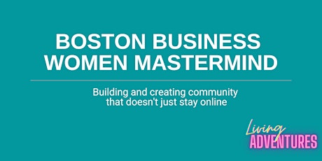 Boston Business Women Mastermind