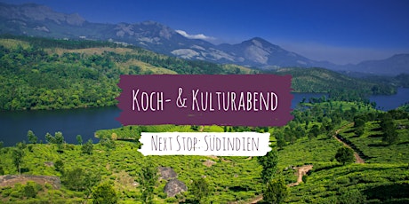 Koch- & Kulturabend: Südindien