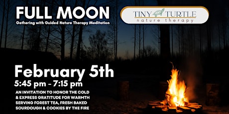 February 2023 Full Moon Gathering Around the Bonfire