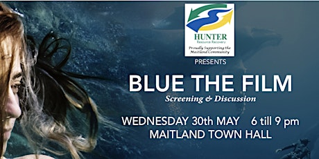 BLUE THE FILM  presented by Hunter Resource Recovery primary image