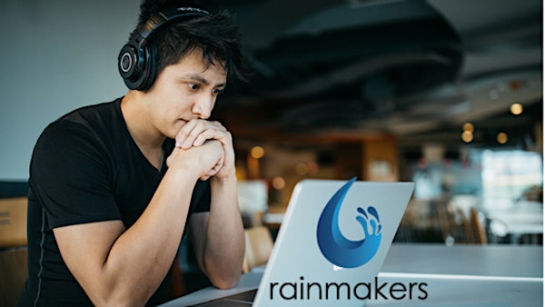 Rainmakers Marketing Essentials Webinar Series