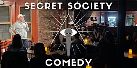 Secret Society Comedy
