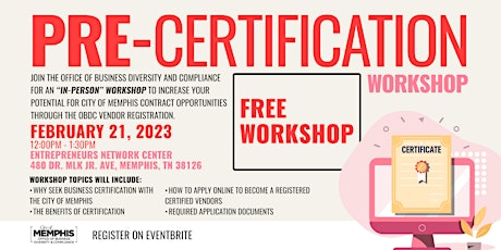 City of Memphis OBDC Business - Pre-Certification Workshop (Free-No Cost)