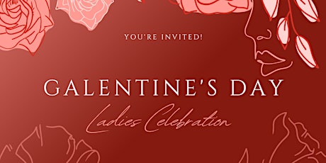 Galentine’s Day Networking event