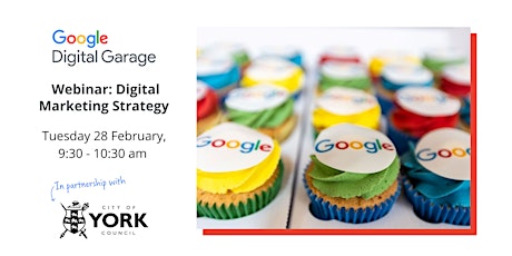 Digital Marketing Strategy Webinar run by Google Digital Garage