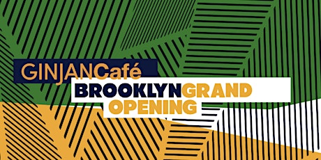 Ginjan Café Brooklyn Grand Open