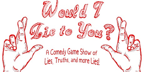 Comedy Game Show: Would I Lie to You?