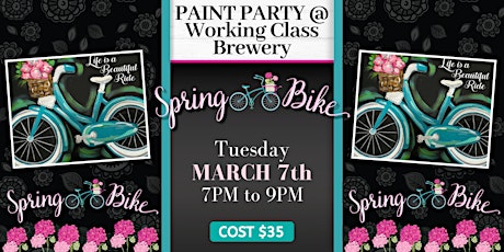 Spring Bike paint pARTy at Working Class Brewery