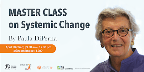 Master Class on Systemic Change By Paula DiPerna primary image