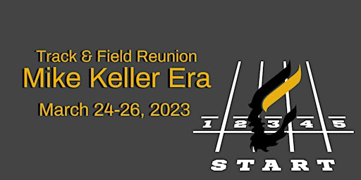 Mike Keller Era Track and Field Reunion