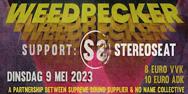 WEEDPECKER + Stereoseat // TREFPUNT // 09-05-2023