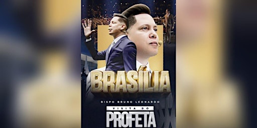VISITA DO PROFETA EM BRASÍLIA (28.JAN)